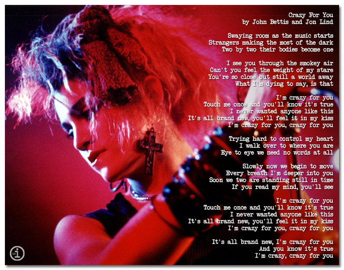 Madonna . Crazy for You  Great song lyrics, Madonna songs, For you song